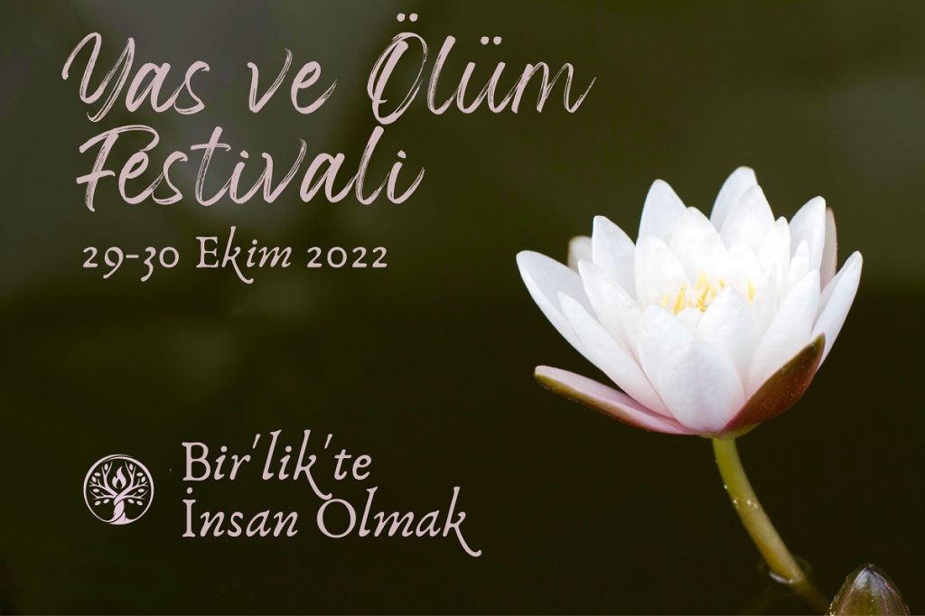 Yas ve ölüm bilgeliği festivali 2022