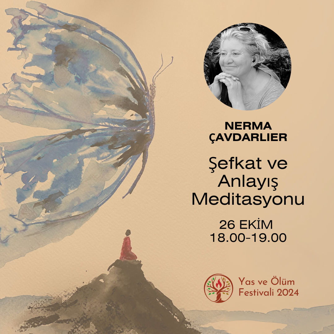Şefkat ve Anlayış Meditasyonu